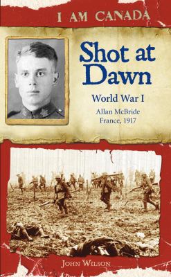 Shot at Dawn: World War I 0545985951 Book Cover