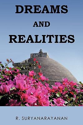 Dreams and Realities 1449003575 Book Cover