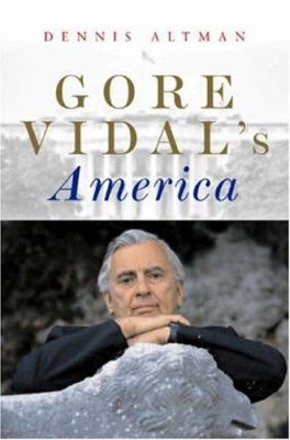 Gore Vidal's America 0745633625 Book Cover