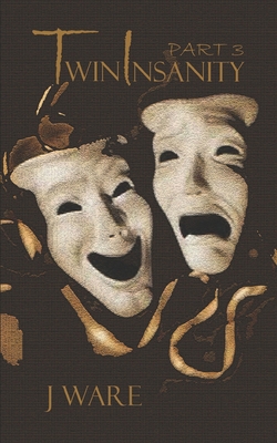 TwinInsanity Part 3 1950650529 Book Cover