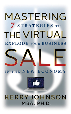Mastering the Virtual Sale: 7 Strategies to Exp... 1722510390 Book Cover