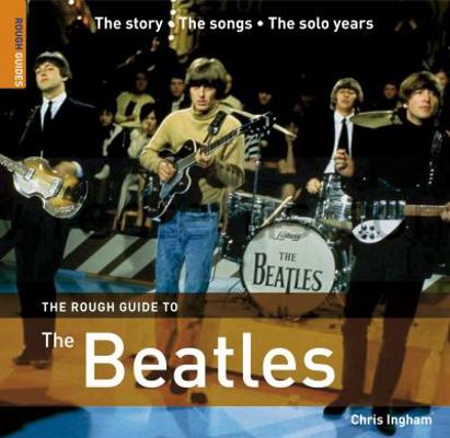 The Rough Guide to the Beatles 1843537206 Book Cover