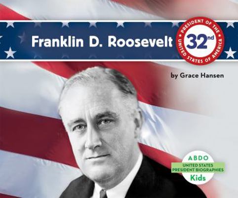 Franklin D. Roosevelt 1629700886 Book Cover