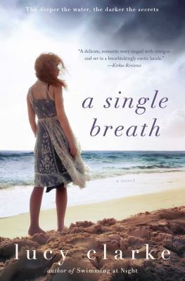 A Single Breath: A Novel 1476750440 Book Cover