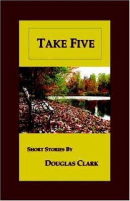 Take Five 1589397975 Book Cover