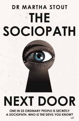 Sociopath Next Door 1529331277 Book Cover