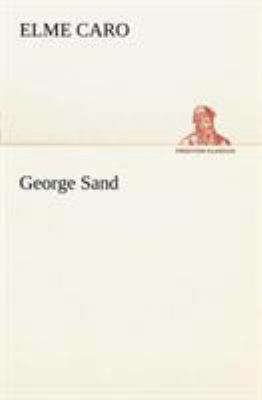 George Sand [French] 3849127761 Book Cover