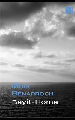 Bayit - Home 1728810922 Book Cover