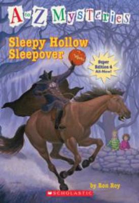 A to Z Mysteries Super Edition: Sleepy Hollow S... B0088JESMG Book Cover