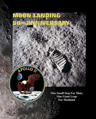 Moon Landing 50th Anniversary: Celebration Memo... 1076746624 Book Cover