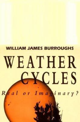 Weather Cycles: Real or Imaginary? 0521478693 Book Cover