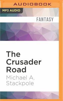 The Crusader Road 1531839177 Book Cover
