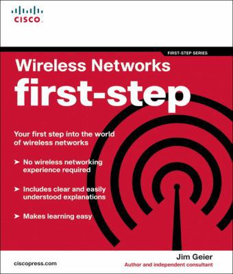 Wireless Networks First-step 1587201119 Book Cover