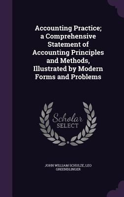 Accounting Practice; a Comprehensive Statement ... 1359669914 Book Cover