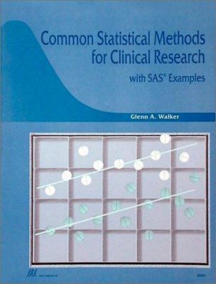Common Statistical Methods for Clinical Researc... 0965259145 Book Cover