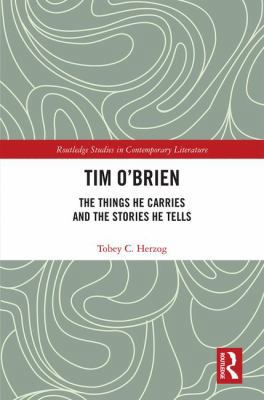 Tim O'Brien: The Things He Carries and the Stor... 1138552011 Book Cover