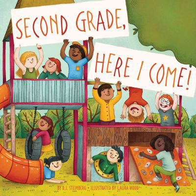 Second Grade, Here I Come! 0515158097 Book Cover