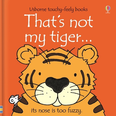 Thats Not My Tiger B00RP591MQ Book Cover