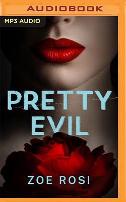 Pretty Evil 1978699328 Book Cover