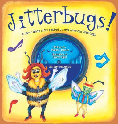 Jitterbugs! 0692241825 Book Cover