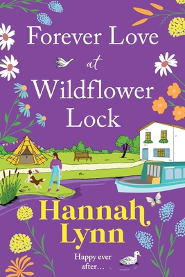 Forever Love at Wildflower Lock [Large Print] 1836037821 Book Cover