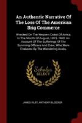 An Authentic Narrative Of The Loss Of The Ameri... 1376235749 Book Cover