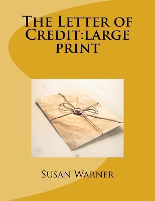 The Letter of Credit: large print [Large Print] 1725178907 Book Cover