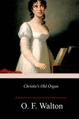 Christie's Old Organ 1982091541 Book Cover