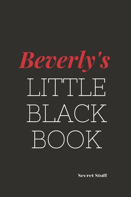 Beverley's Little Black Book: Beverley's Little... B084DHD49X Book Cover