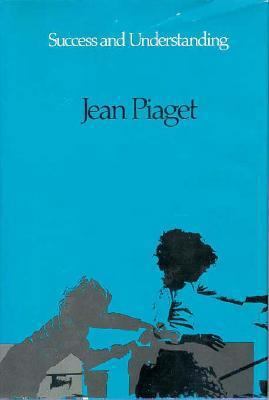 Success and Understanding 0674853873 Book Cover