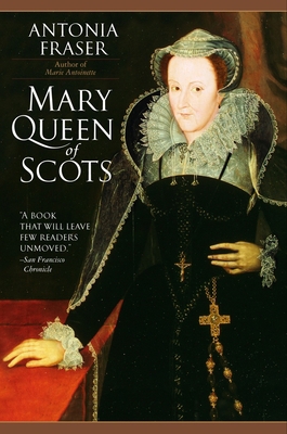 Mary Queen of Scots 038531129X Book Cover