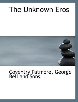 The Unknown Eros 1140369180 Book Cover