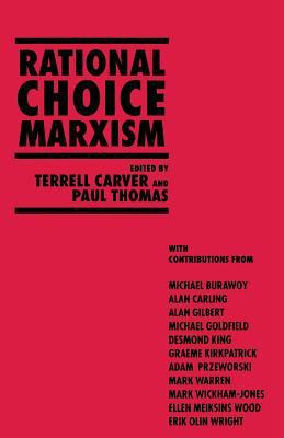 Rational Choice Marxism 0333617665 Book Cover