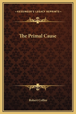 The Primal Cause 1169209912 Book Cover
