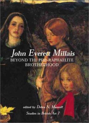 John Everett Millais: Beyond the Pre-Raphaelite... 0300091192 Book Cover