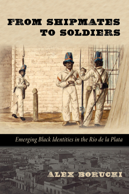 From Shipmates to Soldiers: Emerging Black Iden... 0826351808 Book Cover