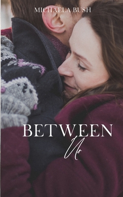 Between Us B0BGNXTH49 Book Cover