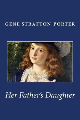 Her Father's Daughter 1494837641 Book Cover