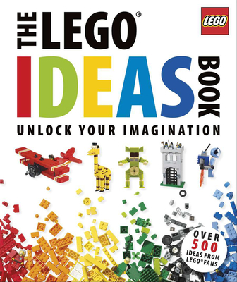 The Lego Ideas Book: Unlock Your Imagination 0756686067 Book Cover