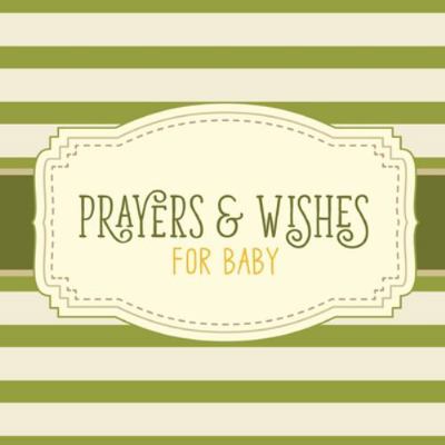 Prayers & Wishes For Baby: Children's Book Chri... 1953332013 Book Cover