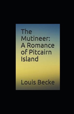 A Romance of Pitcairn Island Illustrated 1677681578 Book Cover