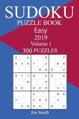 300 Easy Sudoku Puzzle Book 2019 171924555X Book Cover