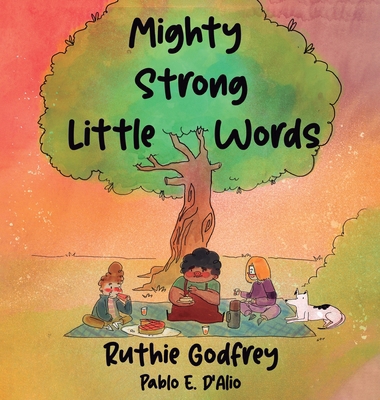 Mighty Strong Little Words 1952402476 Book Cover