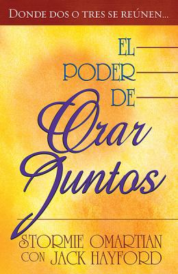 Poder de Orar Juntos: Power of Praying Together 0789911701 Book Cover