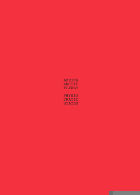 Africa-Arctic Flyway: Physiocratic States 3956796322 Book Cover