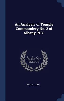 An Analysis of Temple Commandery No. 2 of Alban... 1340236273 Book Cover