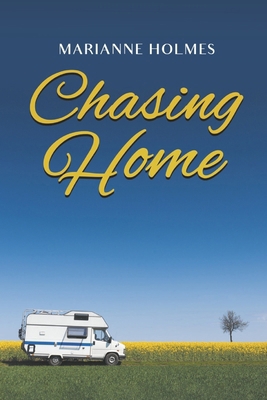 Chasing Home B0H1V45NRS Book Cover