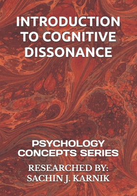 Introduction to Cognitive Dissonance: Psycholog... B0D9ZD2DQH Book Cover