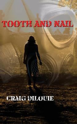 Tooth And Nail 1609770544 Book Cover
