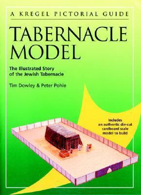 Kregel Pictorial Guide to the Tabernacle Model 0825424860 Book Cover